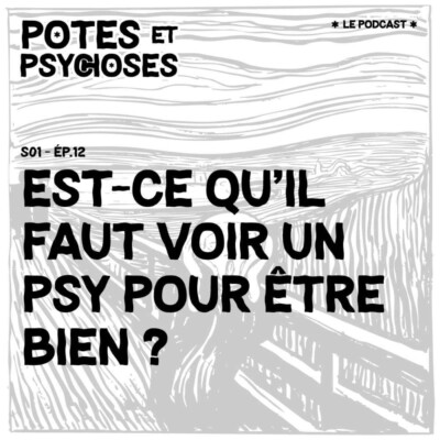 Est-ce qu’il faut voir un psy pour être bien ?