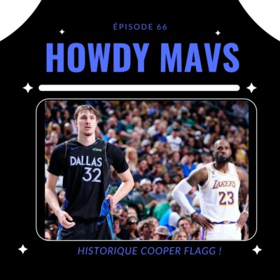 Historique Cooper Flagg et… Rookie de l’année ? Howdy #66