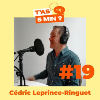 Et si le futur du travail ne venait plus des dirigeants ? Avec Cédric Leprince-Ringuet