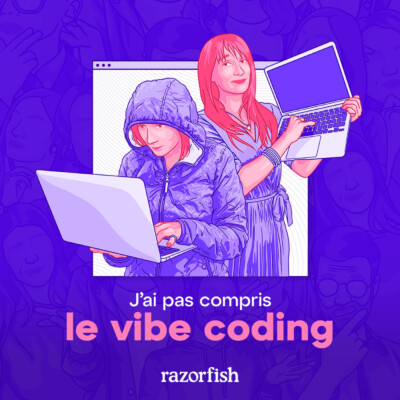 J’ai pas compris le vibe coding