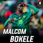 #80 – De Livreur Uber Eats à International Camerounais : L&rsquo;histoire Folle de Malcom Bokele