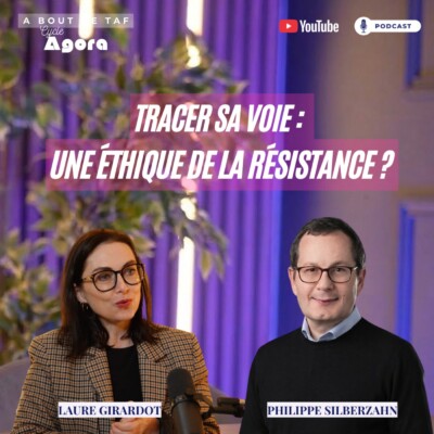 {Cycle Agora} Tracer sa voie :  une éthique de la résistance ?