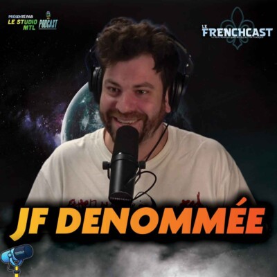 #286 – JF Denommée