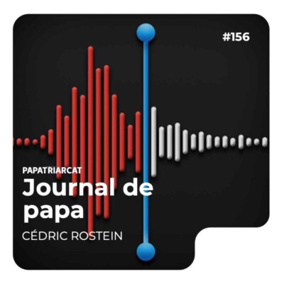 Journal de papa #156