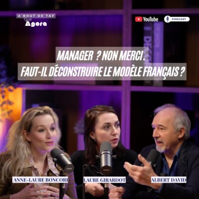 Manager ? Non merci.  Faut-il déconstruire le management ?
