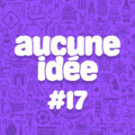 #17 – Le lit du King