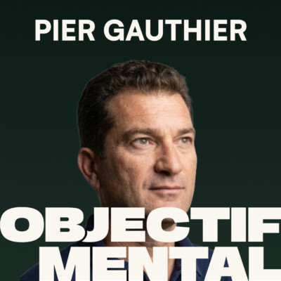 Pier Gauthier — Le coach mental qui accompagne l’élite du sport français (Ex joueur de tennis pro, coach de tennis, Roland Garros)