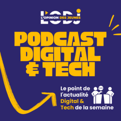 Podcast: l’essentiel de l’ actualité « 7 Days TECH du 05-05-2026 » de la semaine