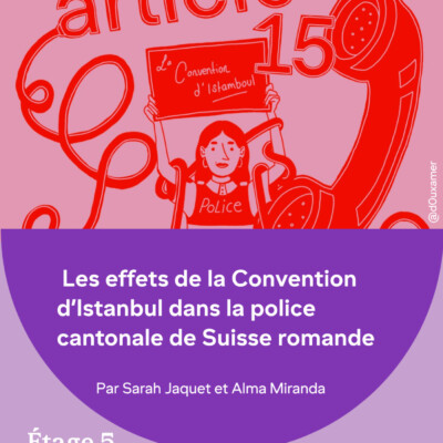 Les effets de la Convention d’Istanbul dans la police cantonale de Suisse romande
