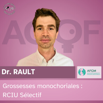 Grossesses monochoriales : RCIU Sélectif