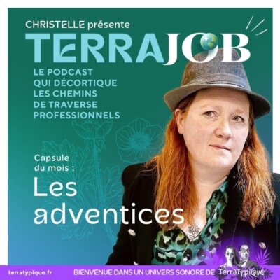 Capsule du mois : Les adventices