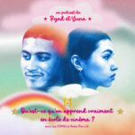 S1E14 – Qu&rsquo;est-ce qu&rsquo;on apprend vraiment en école/fac de cinéma ? Avec Léa (Fémis) et Anaïs (Paris 8)