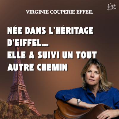 Virginie Couperie Effeil: Née dans l’héritage d’eiffel... Elle a suivi un tout autre chemin