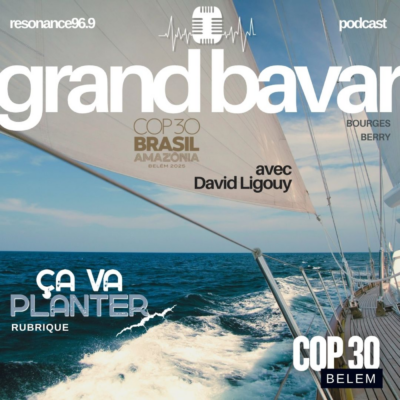 ÇA VA PLANTER – EP. 11 – COP 30