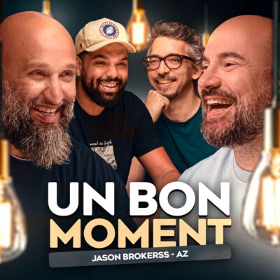 Jason Brokerss et AZ, les voilà les vraies stars (Un Bon Moment, S5-E34)