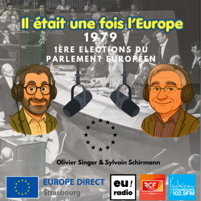 Il était une fois l’Europe : 1979, la première élection du Parlement européen :