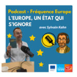 l&rsquo;Europe un Etat qui s&rsquo;ignore : entretien avec Sylvain Kahn