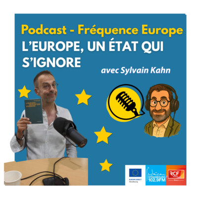 l’Europe un Etat qui s’ignore : entretien avec Sylvain Kahn