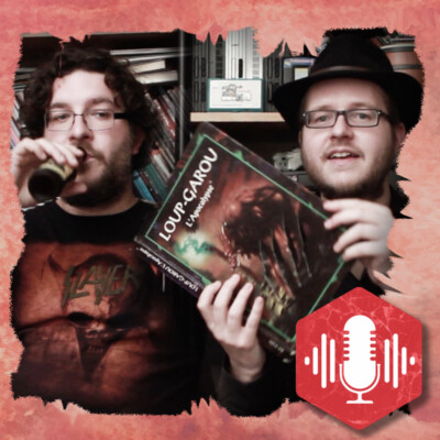 19-LOUP-GAROU : L’APOCALYPSE – histoires au coin du D20 Podcast