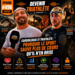#496 Guillaume DOMAIN : Cardiologue, triathlète … et démystificateur des idées reçues