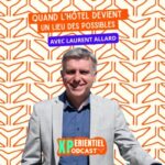 S07 – E11 -Quand l&rsquo;hôtel devient un lieu des possibles