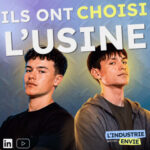 Ils ont 15 ans et envie d&rsquo;Industrie. Leur message aux DRH.