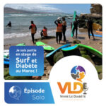 Je suis partie en stage de surf et diabète au Maroc | Vivre le diabète