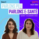 [SAISON 3] Episode 1 – Que valent vraiment les assistants vocaux en consultation ?