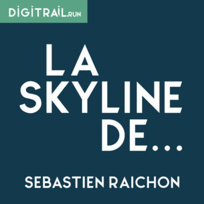 La skyline de Sébastien Raichon : Ultra Ultra Traileur !