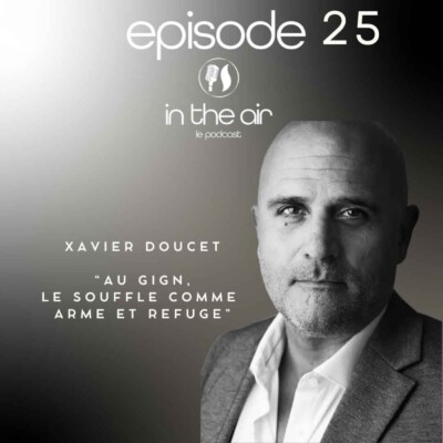Xavier Doucet : au GIGN, le souffle comme arme et refuge