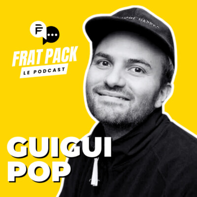 S04E011 Frat Pack avec Guigui Pop