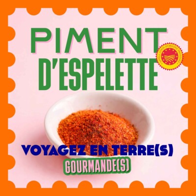 Episode 14: le piment d’Espelette AOP