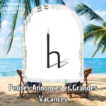 Petites Annonces et Grandes Vacances