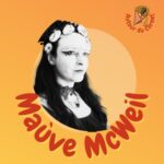 Mauve Mc Weil – La vie d&rsquo;artiste en Belgique et l&rsquo;Amour des bus