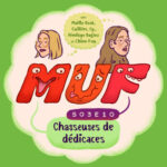 S03E10 • Chasseuses de dédicaces