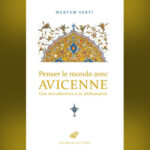 Meryem Sebti – Penser le monde avec Avicenne