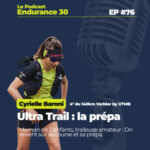 #76 [Ultra Trail] Verbier 140km : la prépa et la course de Cyrielle Baroni, 4° dame
