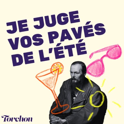 Je juge vos pavés de l’été