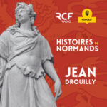 Jean Drouilly : Sculpteur de Louis XIV qui a participé à la construction du château de Versailles