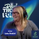 Lola Dubini : quels sont ses rêves les plus fous ?