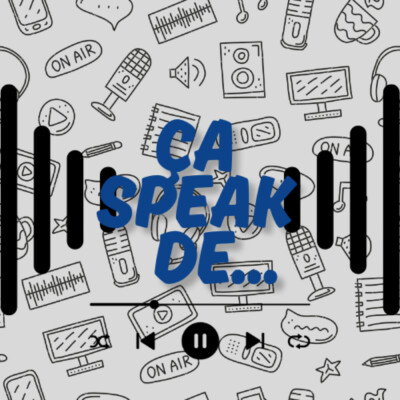 Episode 3 : Ça speak de notre incapacité à créer