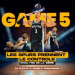 Les SPURS prennent l&rsquo;avantage dans la série | Temps Mort Show