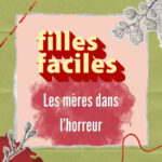 Les mères dans l&rsquo;horreur – les films qui ne donnent pas envie de se réarmer nationalement