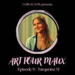 Turquoise M – Une parole salvatrice