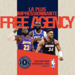 La plus impressionnante des NBA Free Agency