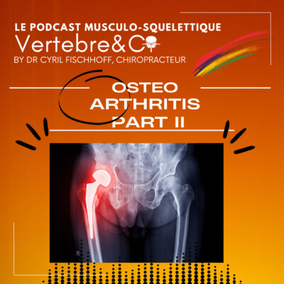 Osteo-Arthritis Part II