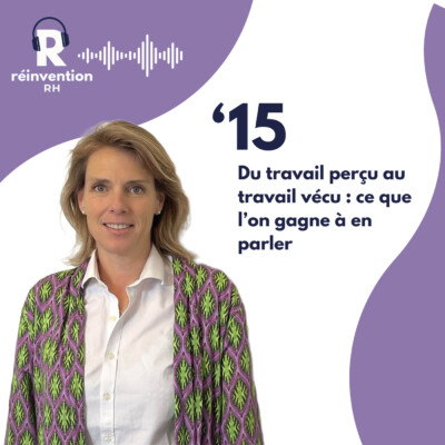 Du travail perçu au travail vécu : ce que l’on gagne à en parler