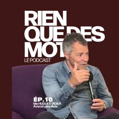 Me Hugues Vigier, avocat pénaliste