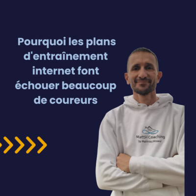 #10 – Pourquoi les plans d’entraînement internet font échouer beaucoup de coureurs
