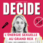 J&rsquo;utilise mon énergie sexuelle pour préparer ma prise de parole